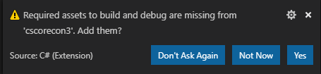 Info: Required assets to build and debug are missing from your project. Add them? Yes | Close